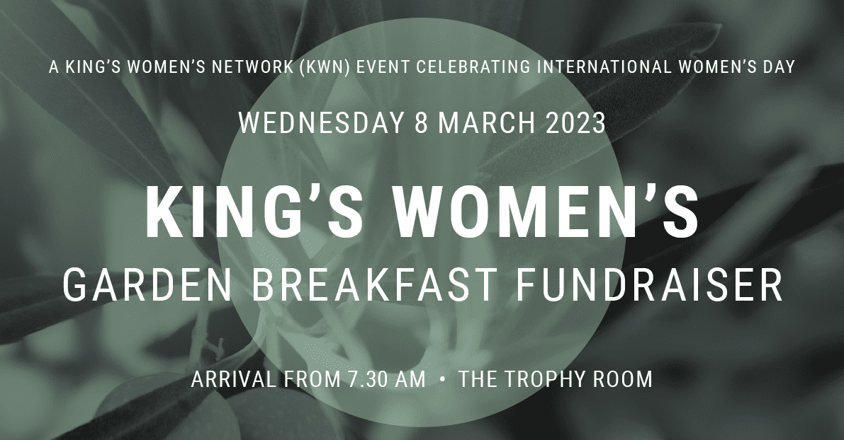 The King's School Women’s Network International Women's Day Fundraiser Breakfast