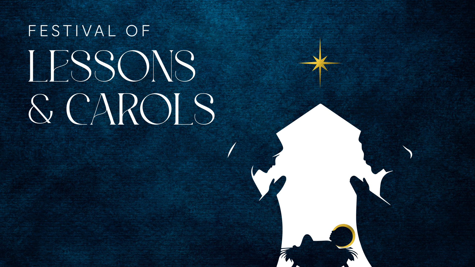 Festival of Lessons and Carols 2025
