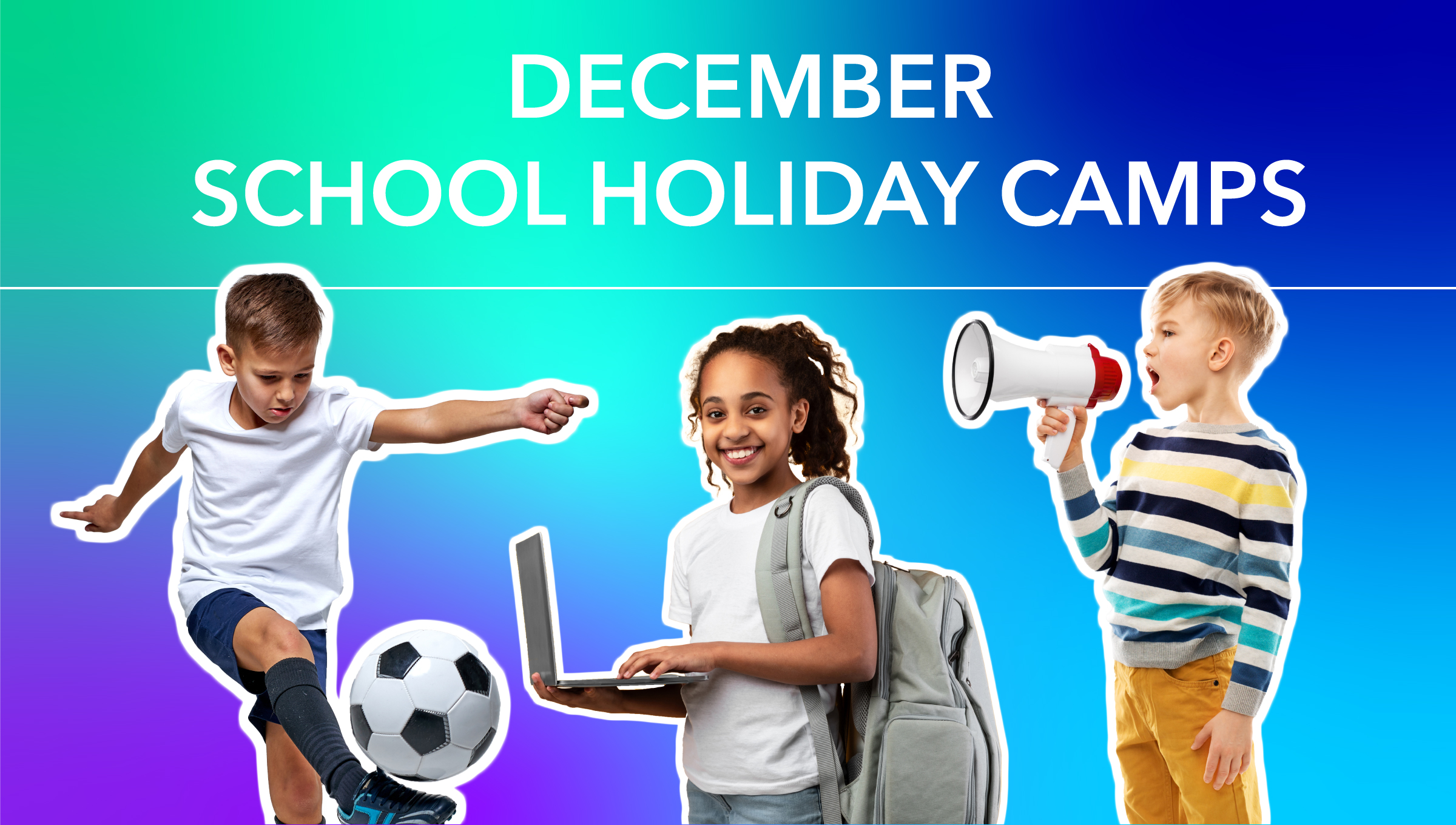 December School Holiday Camps