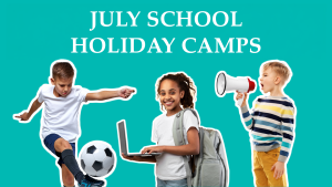 July School Holiday camps